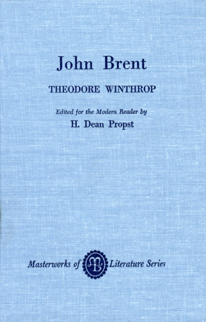 Book cover of: John Brent. By: Theodore Winthrop