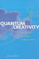 Book cover of: Quantum Creativity. By: Pamela Meyer