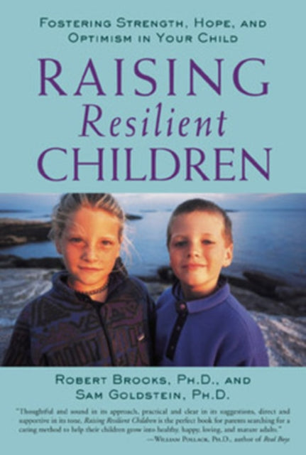 Book cover of: Raising Resilient Children. By: Robert Brooks