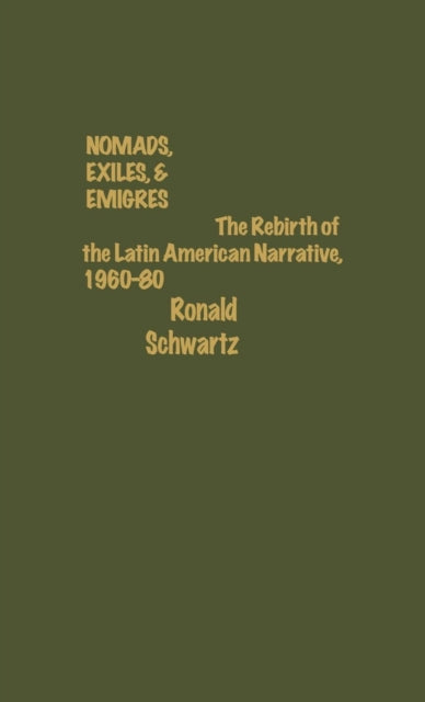 Book cover of: Nomads, Exiles, & Emigres. By: Ronald Schwartz