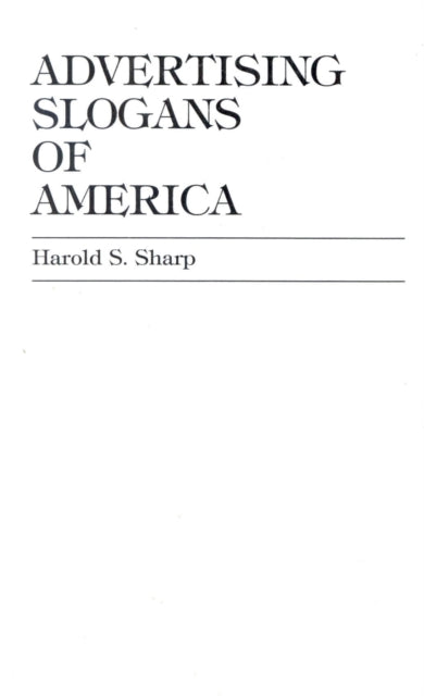 Book cover of: Advertising Slogans of America