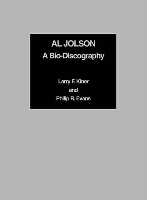 Book cover of: Al Jolson. By: Philip R. Evans