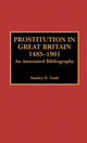 Book cover of: Prostitution in Great Britain, 1485-1901