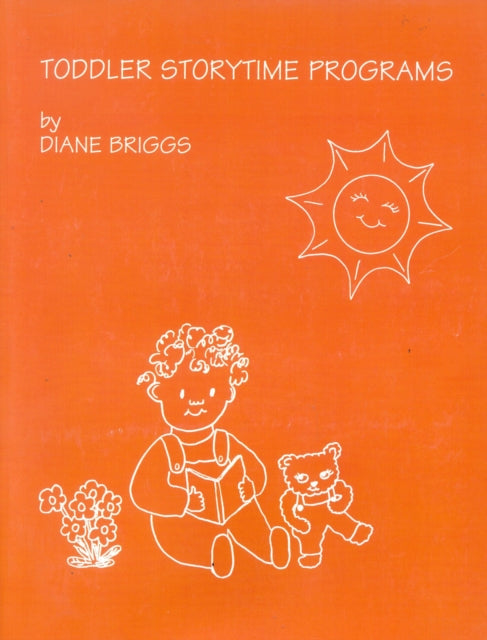 Book cover of: Toddler Storytime Programs