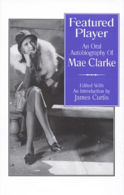 Book cover of: Featured Player. By: James Curtis