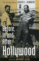 Book cover of: Before, In and After Hollywood