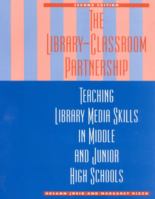 Book cover of: Library-Classroom Partnership