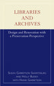 Book cover of: Libraries and Archives. By: Holly Bussey