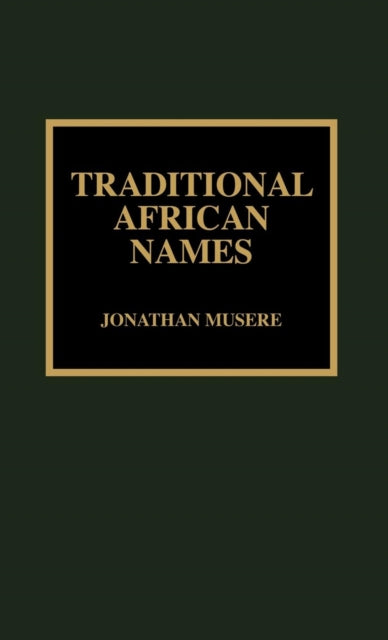 Book cover of: Traditional African Names