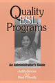 Book cover of: Quality ESL Programs