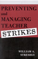 Book cover of: Preventing and Managing Teacher Strikes. By: Jerry Franklin