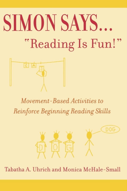 Book cover of: Simon Says...'Reading is Fun!'. By: Tabatha A. Uhrich