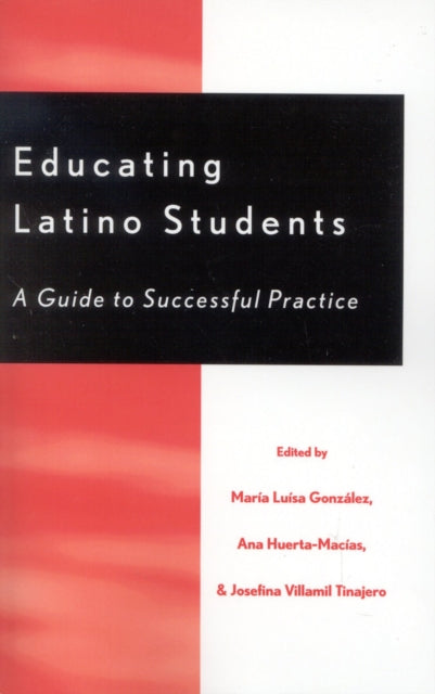 Book cover of: Educating Latino Students. By: Mar'a Lu'sa Gonzlez