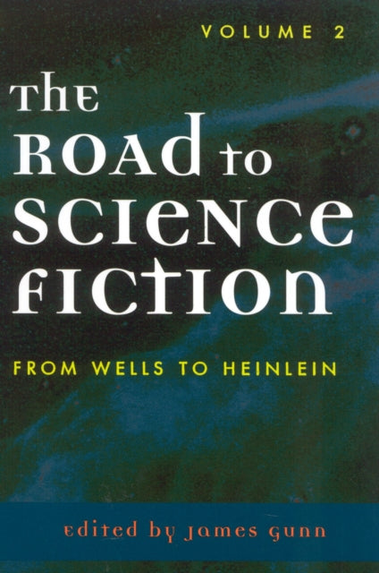 Book cover of: Road to Science Fiction. By: James E. Gunn