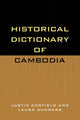 Book cover of: Historical Dictionary of Cambodia. By: Corfield Justin