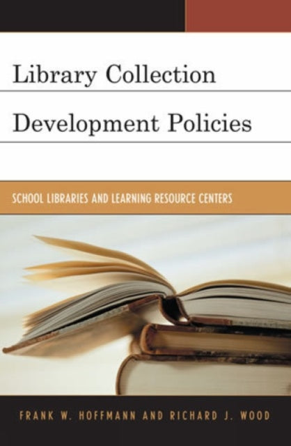 Book cover of: Library Collection Development Policies. By: Hoffmann Frank