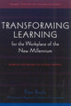 Book cover of: Transforming Learning for the Workplace of the New Millennium - Book 4. By: Elani Roulis
