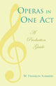 Book cover of: Operas in One Act. By: W. Franklin Summers