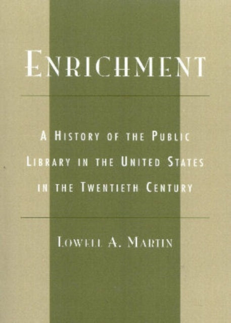 Book cover of: Enrichment. By: Lowell A. Martin