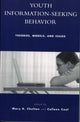 Book cover of: Youth Information Seeking Behavior. By: Chelton Mary K.