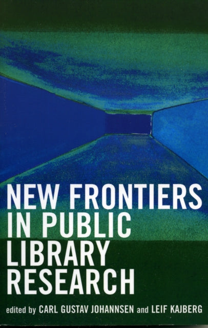Book cover of: New Frontiers in Public Library Research
