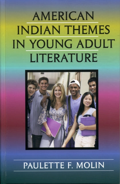 Book cover of: American Indian Themes in Young Adult Literature