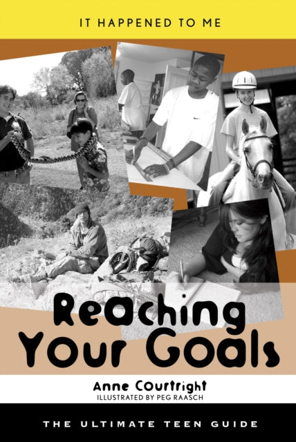 Book cover of: Reaching Your Goals. By: Anne Courtright
