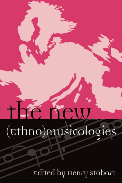 Book cover of: New (Ethno)musicologies. By: Henry Stobart