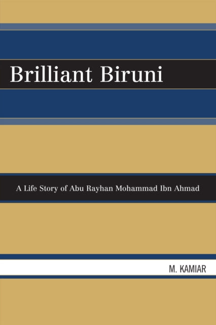 Book cover of: Brilliant Biruni. By: Mohammad Kamiar