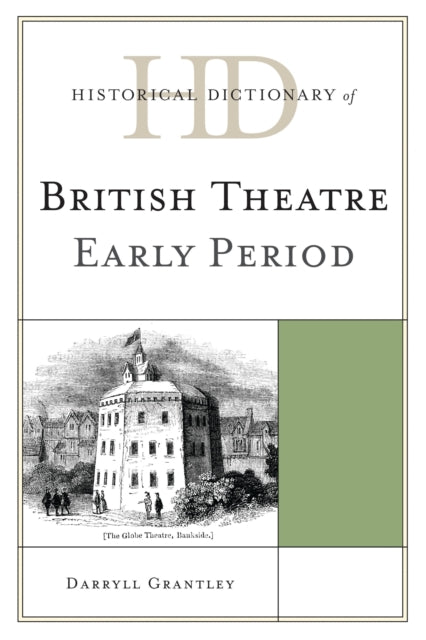 Book cover of: Historical Dictionary of British Theatre
