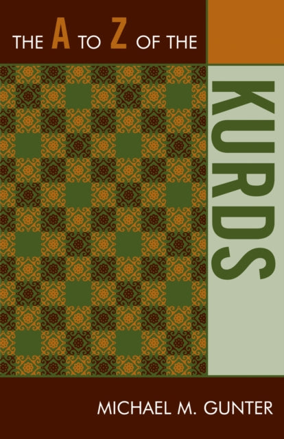Book cover of: A to Z of the Kurds. By: Michael M. Gunter