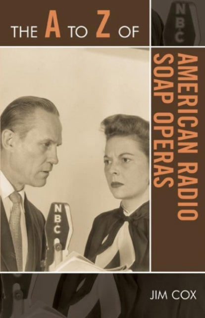 Book cover of: A to Z of American Radio Soap Operas. By: Jim Cox