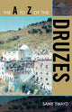 Book cover of: A to Z of the Druzes. By: Samy S. Swayd
