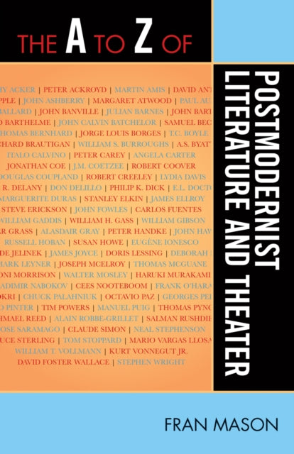 Book cover of: A to Z of Postmodernist Literature and Theater