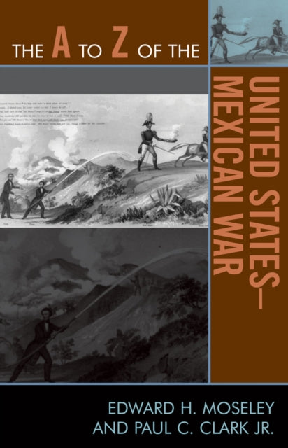Book cover of: A to Z of the United States-Mexican War