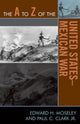 Book cover of: A to Z of the United States-Mexican War