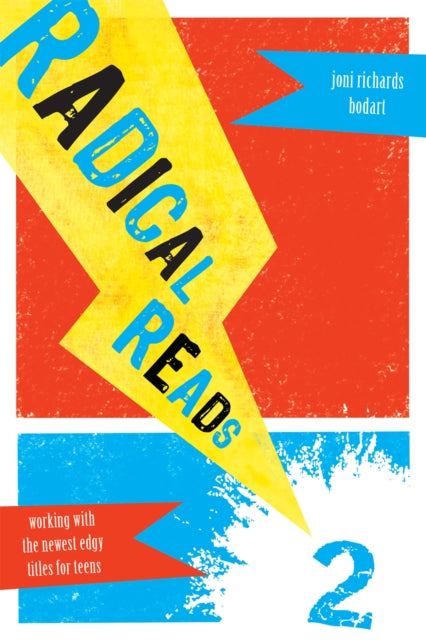 Book cover of: Radical Reads 2. By: Joni Richards Bodart
