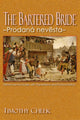 Book cover of: Bartered Bride - Prodana nevesta. By: Timothy Cheek