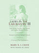 Book cover of: Ladies in the Laboratory III. By: Mary R. S. Creese