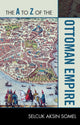 Book cover of: A to Z of the Ottoman Empire