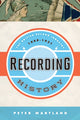 Book cover of: Recording History. By: Peter Martland