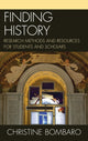 Book cover of: Finding History. By: Christine Bombaro