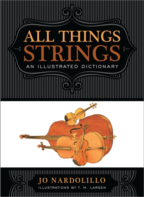 Book cover of: All Things Strings