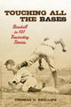 Book cover of: Touching All the Bases. By: Thomas D. Phillips