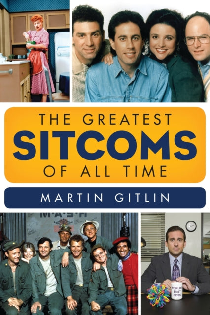 Book cover of: Greatest Sitcoms of All Time