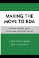 Book cover of: Making the Move to RDA. By: Chamya Pompey Kincy