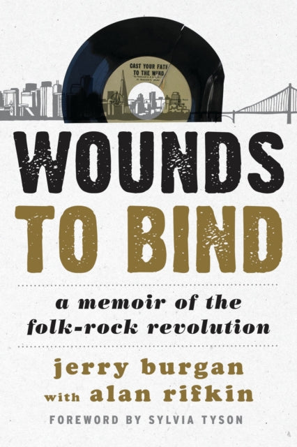 Book cover of: Wounds to Bind. By: Jerry Burgan
