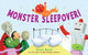 Book cover of: Monster Sleepover!. By: Scott Beck