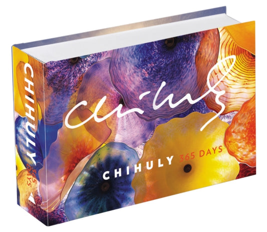 Book cover of: Chihuly: 365 Days. By: Dale Chihuly