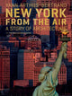 Book cover of: New York from the Air. By: John Tauranac